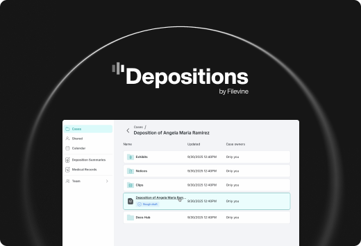 Depositions | Filevine